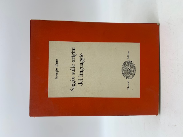 Saggio sulle origini del linguaggio. Con una storia critica delle dottrine glottogoniche.